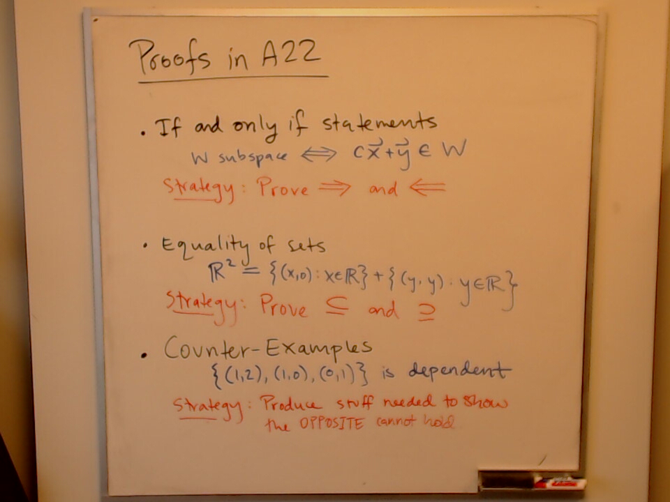 A22: Proofs in A22 (Part 2) A photo of a whiteboard titled: A22: Proofs in A22 (Part 2)