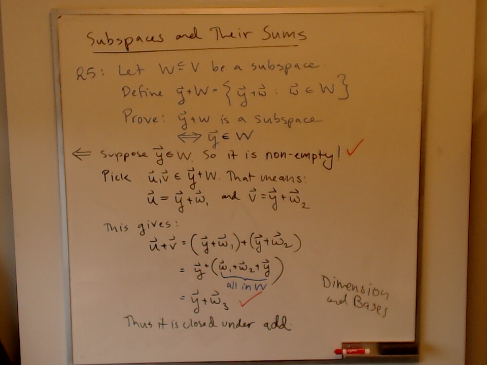 Subspaces and Their Sums (Part 4) A photo of a whiteboard titled: Subspaces and Their Sums (Part 4)
