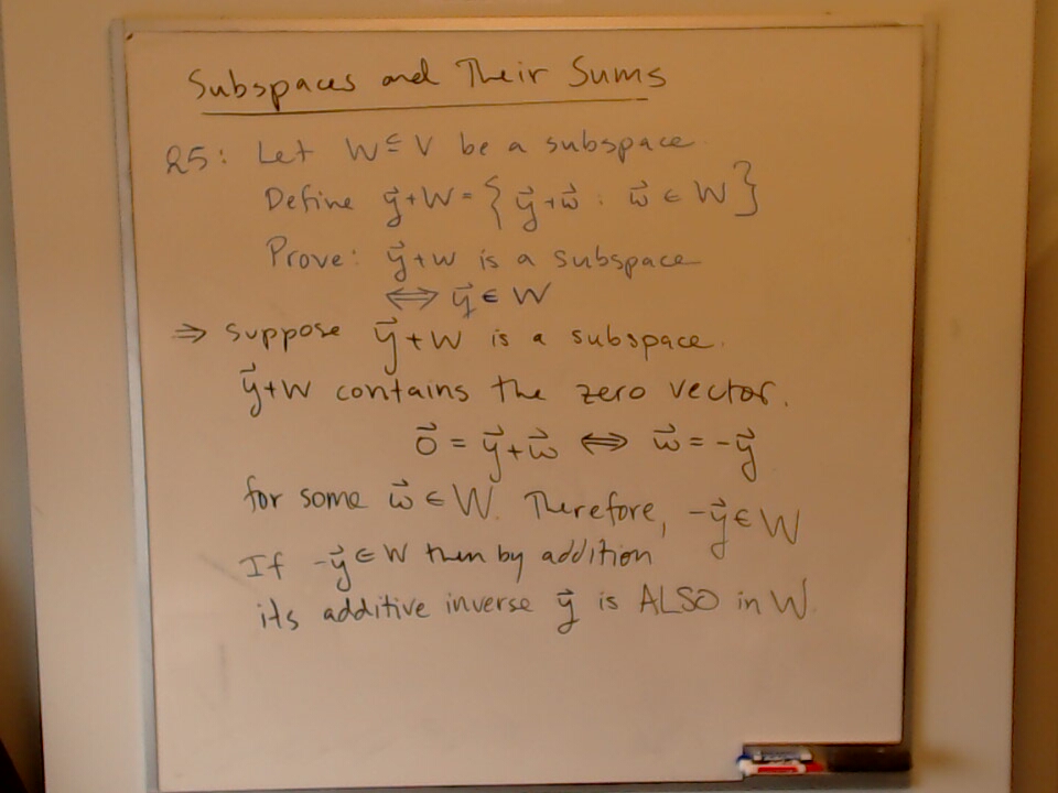 Subspaces and Their Sums (Part 6) A photo of a whiteboard titled: Subspaces and Their Sums (Part 6)