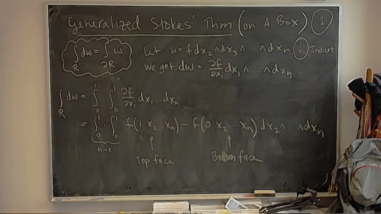Generalized Stokes Theorem on A Box (Part 1) A photo of a whiteboard titled: Generalized Stokes Theorem on A Box (Part 1)